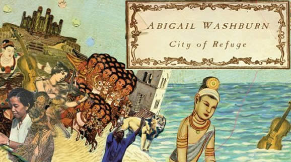Abigail Washburn - City of Refuge